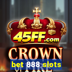 bet 888 slots